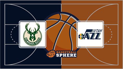 Milwaukee Bucks vs Utah Jazz: Prediction, starting  .